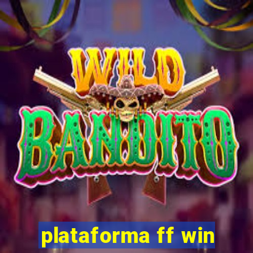 plataforma ff win